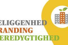 Beliggenhed, bæredygtighed og branding